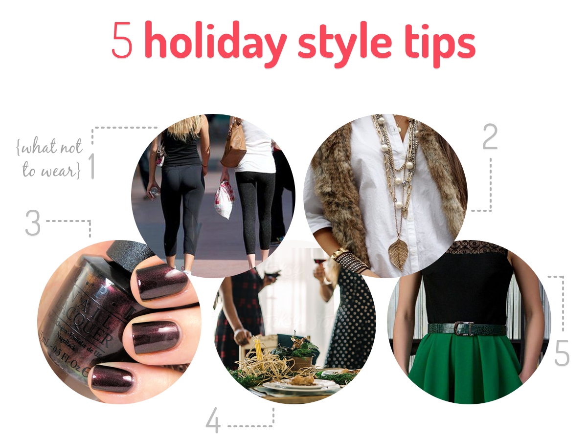 Holiday Style Tips